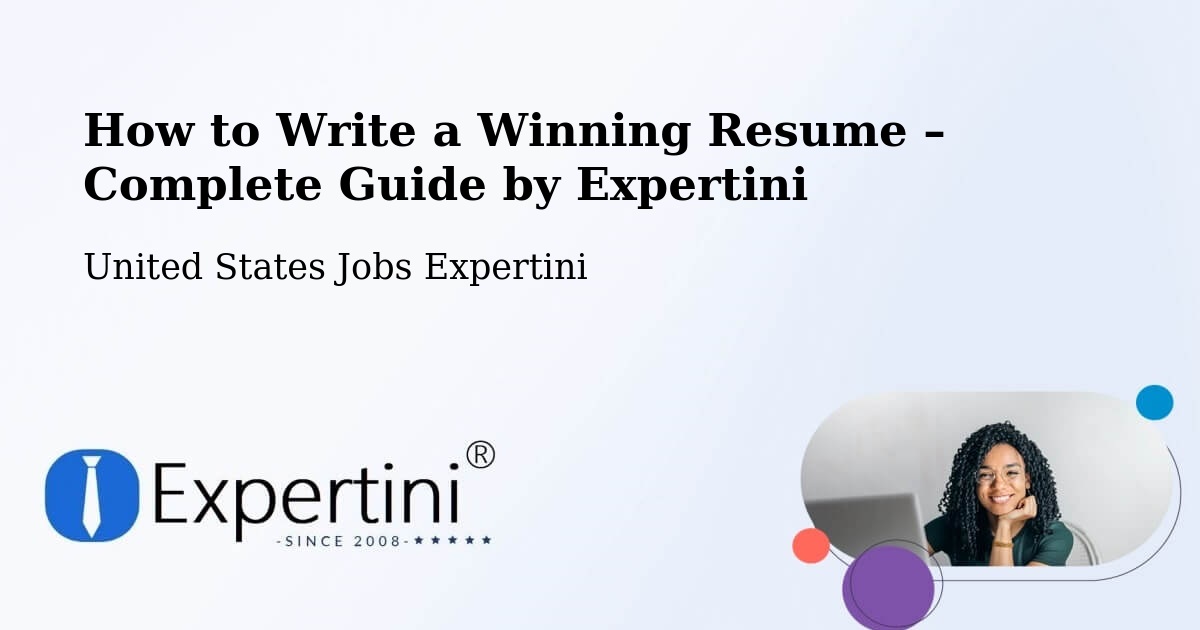 Resume Writing Guide for Job Seekers – Anthony - Anthony, United States Jobs Expertini